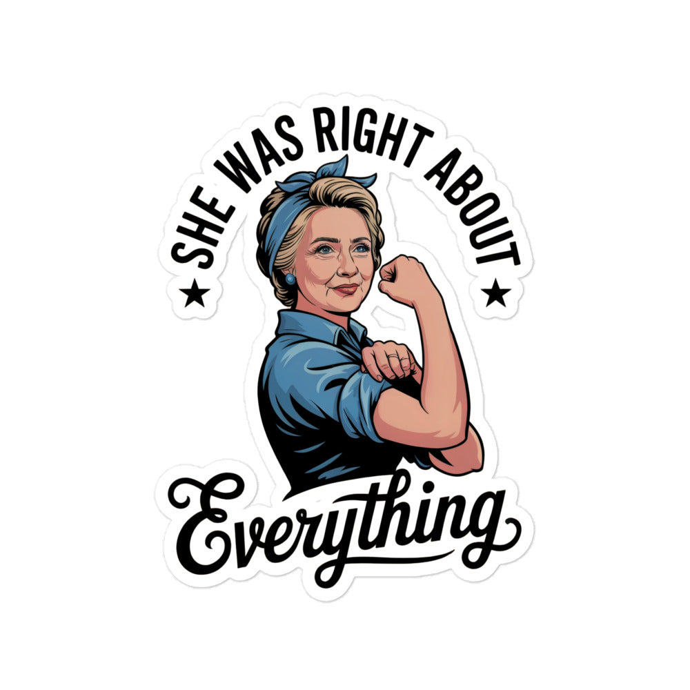 Hillary was right about everything collection